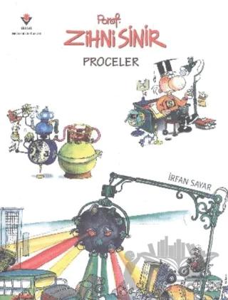 Prof. Zihni Sinir - Proceler