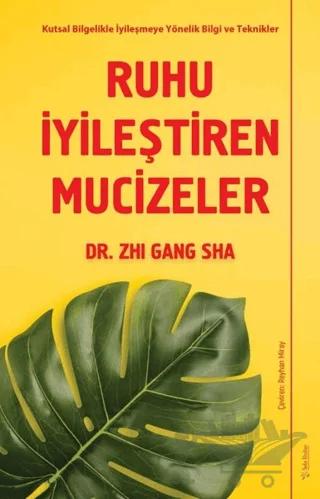 Ruhu İyileştiren Mucizeler