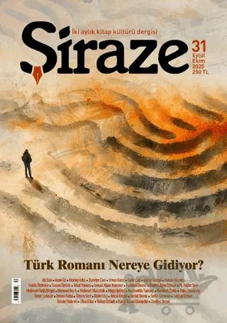 Şiraze Dergisi Sayı: 31 Eylül-Ekim 2025