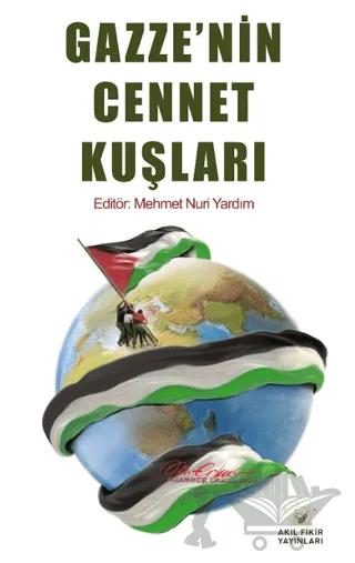 Gazze’nin Cennet Kuşları