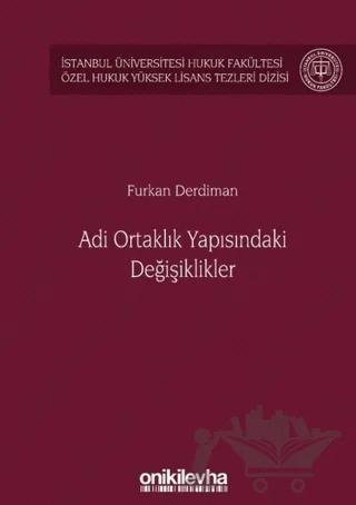 Adi Ortaklık Yapısındaki Değişiklikler – Furkan Derdiman – On İki Levha Yayınları kitap kapağı