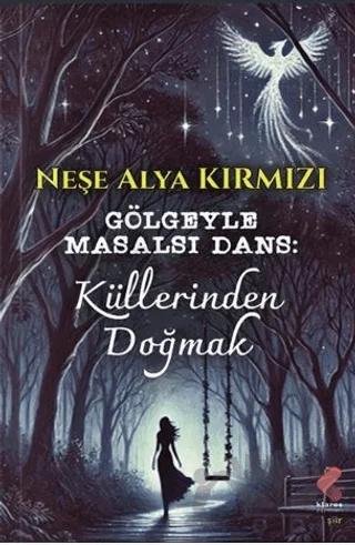 Gölgeyle Masalsı Dans
