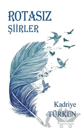 Rotasız Şiirler