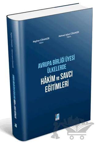 Avrupa Birliği Üyesi Ülkerde Hakim ve Savcı Eğitimleri