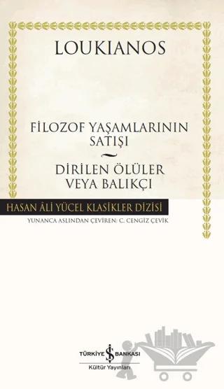 Filozof Yaşamlarının Satışı - Dirilen Ölüler Veya Balıkçı
