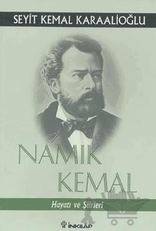 Namık Kemal Hayatı ve Şiirleri