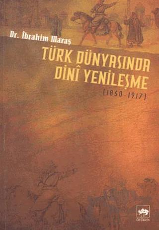 Türk Dünyasında Dini Yenileşme