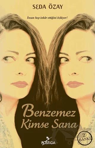 Benzemez Kimse Sana