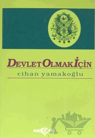 Devlet Olmak İçin