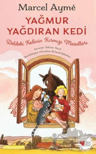Yağmur Yağdıran Kedi 1. Kitap