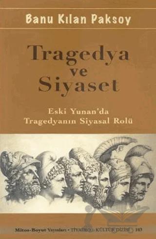 Tragedya ve Siyaset