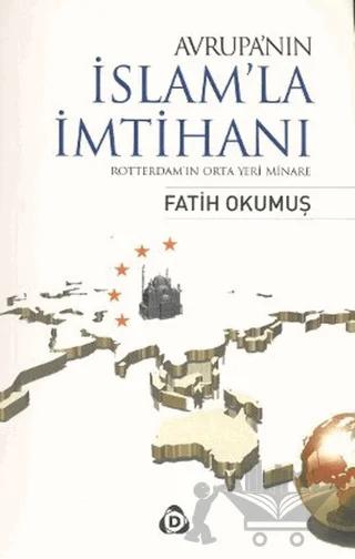 Avrupa’nın İslam’la İmtihanı