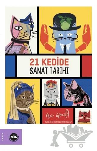 21 Kedide Sanat Tarihi