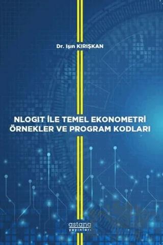 NLOGIT İle Temel Ekonometri Örnekler ve Program Kodları