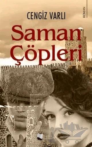 Saman Çöpleri