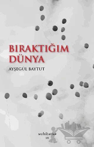 Bıraktığım Dünya