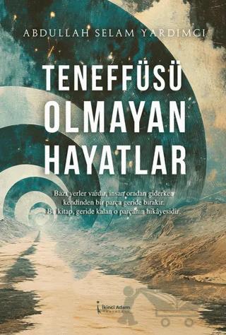 Teneffüsü Olmayan Hayatlar