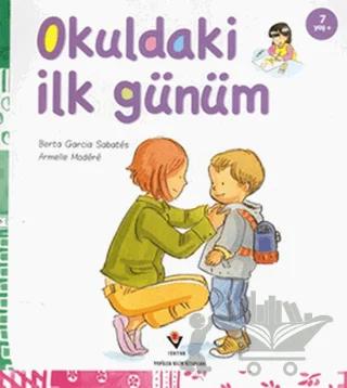 Okuldaki İlk Günüm