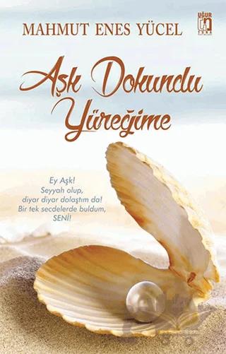 Aşk Dokundu Yüreğime