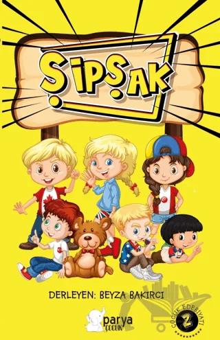 Şipşak Çocuk Edebiyatı 2