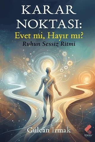 Karar Noktası: Evet mi Hayır mı?
