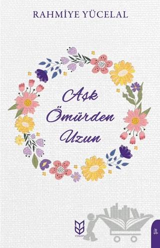 Aşk Ömürden Uzun