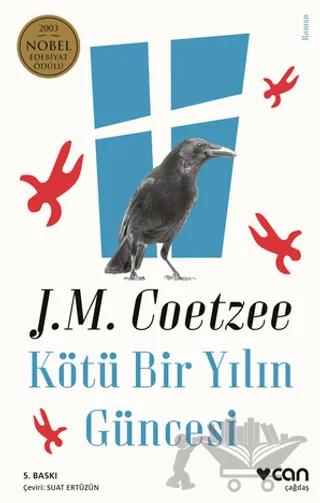 Kötü Bir Yılın Güncesi