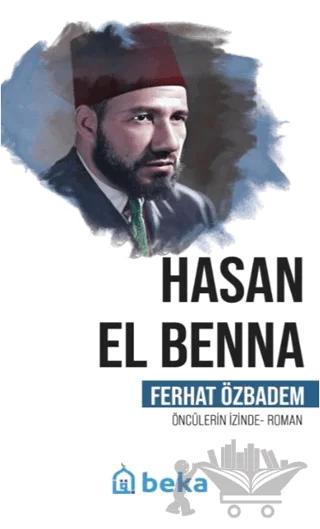 Hasan El Benna Öncülerin İzinde