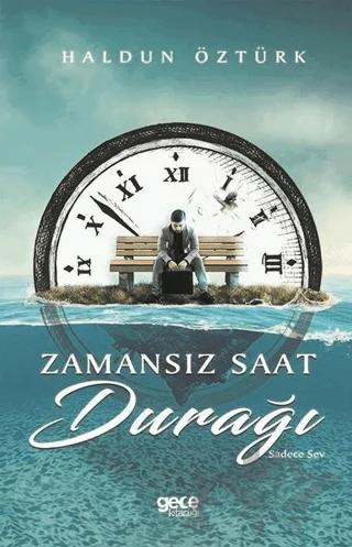 Zamansız Saat Durağı