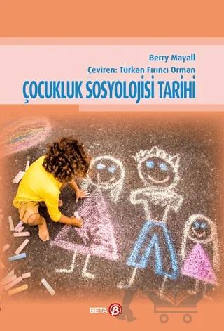 Çocukluk Sosyolojisi Tarihi