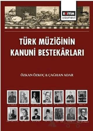 Türk Müziğinin Kanuni Bestekârları