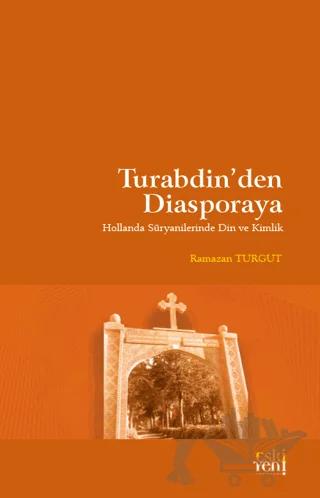 Turabdin'den Diasporaya