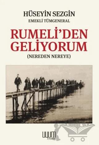 Rumeli'den Geliyorum