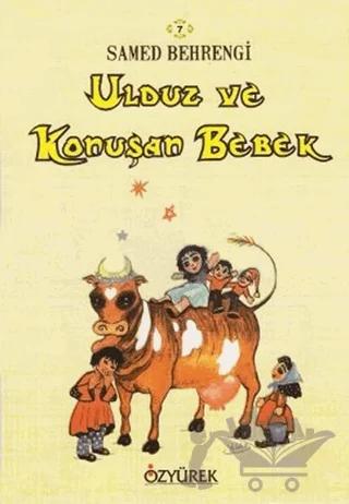 Ulduz ve Konuşan Bebek