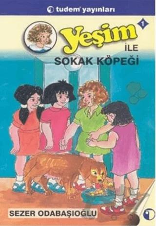 Yeşim ile Sokak Köpeği 1