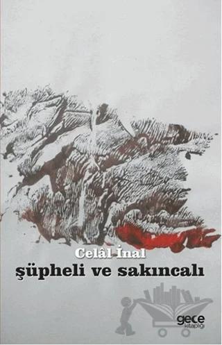 Şüpheli Ve Sakıncalı