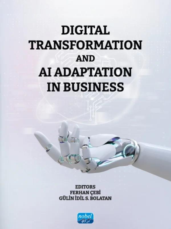 Digital Transformation and AI Adaptation in Business