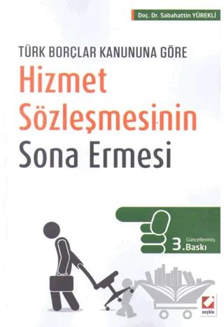 Hizmet Sözleşmesinin Sona Ermesi