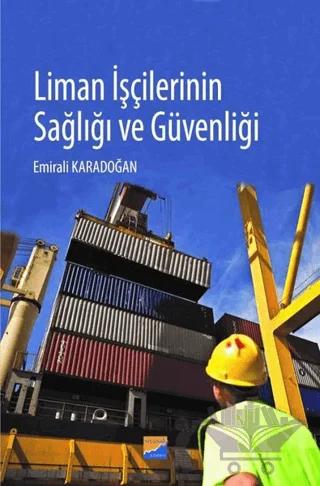 Liman İşçilerinin Sağlığı ve Güvenliği