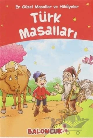 Türk Masalları - En Güzel Masallar ve Hikayeler
