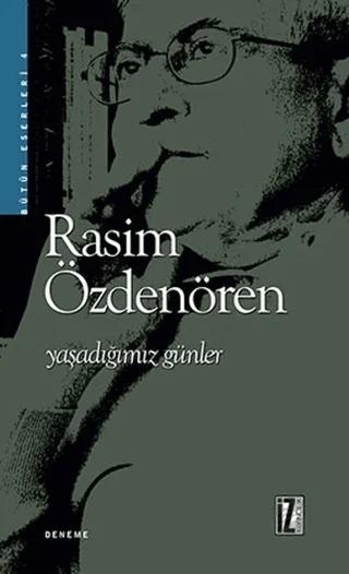 Yaşadığımız Günler