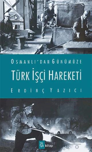 Türk İşçi Hareketi