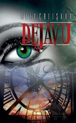 Dejavu – Alev Çalışkan – Sokak Kitapları Yayınları kitap kapağı