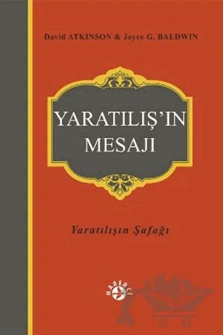 Yaratılış’ın Mesajı