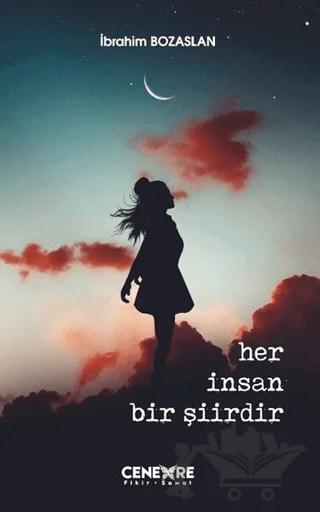 Her İnsan Bir Şiirdir