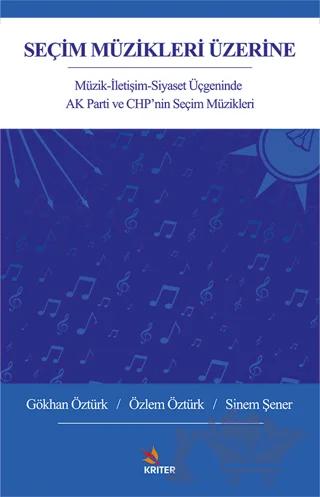 Seçim Müzikleri Üzerine