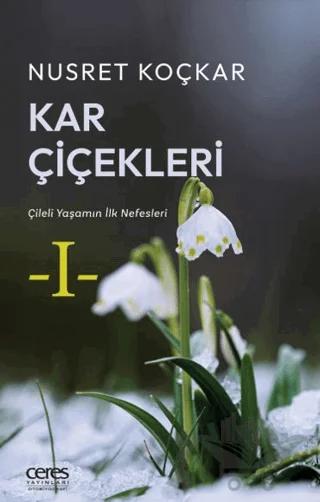 Kar Çiçekleri