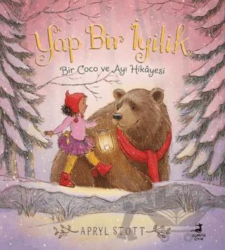Yap Bir İyilik - Bir Coco ve Ayı Hikayesi