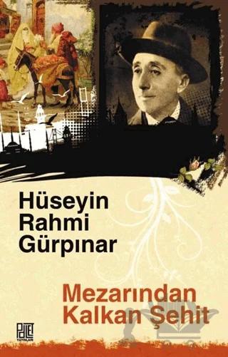 Mezarından Kalkan Şehit (Orijinal Metin)