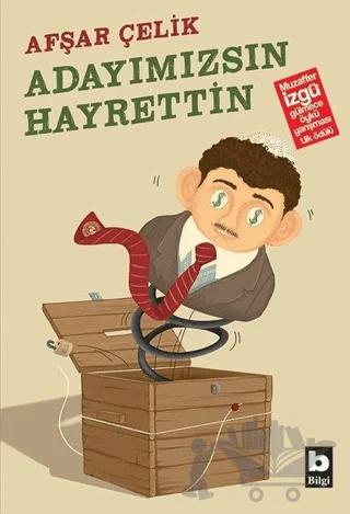 Adayımızsın Hayrettin